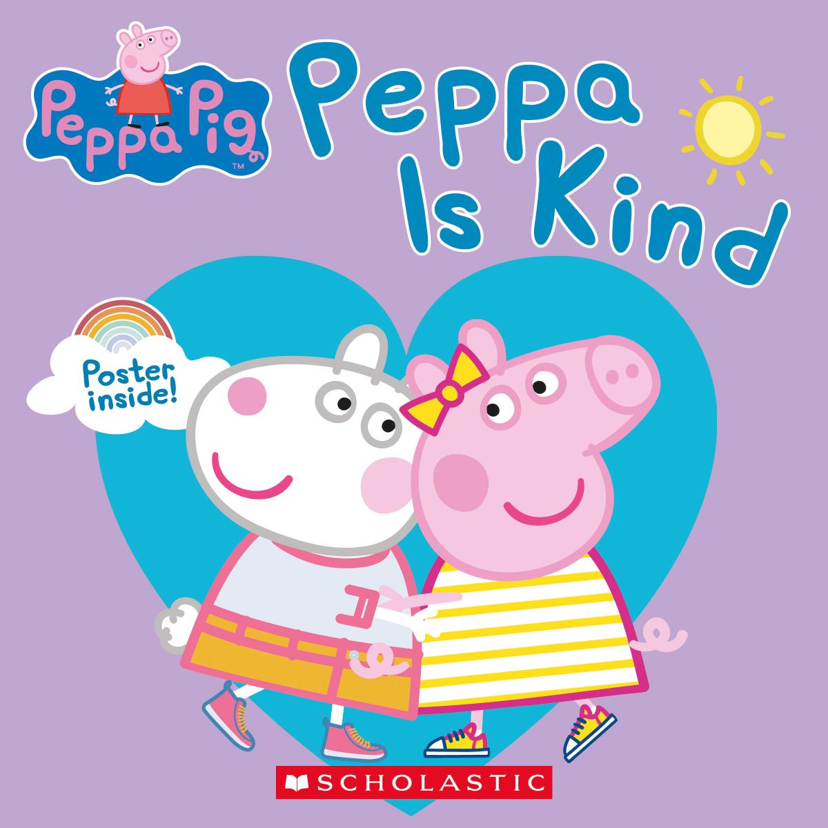 Peppa Pig Peppa Is Kind Classroom Essentials Scholastic Canada