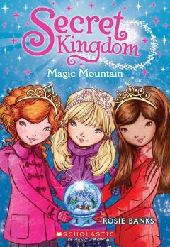 Magic Mountain (Secret Kingdom #5)