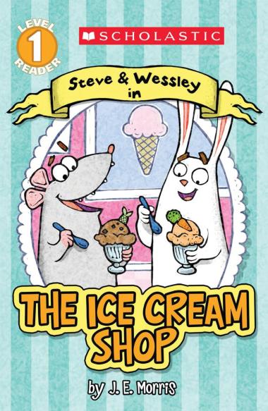 Photo of The Ice Cream Shop (A Steve and Wessley Reader) (Scholastic Reader, Level 1)