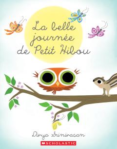 La belle journée de Petit Hibou