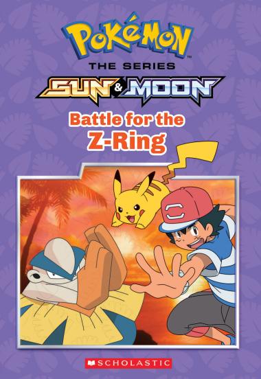 Photo of Battle for the Z-Ring (Pokémon Alola: Chapter Book)