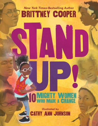 Photo of Stand Up!: 10 Mighty Women Who Made a Change