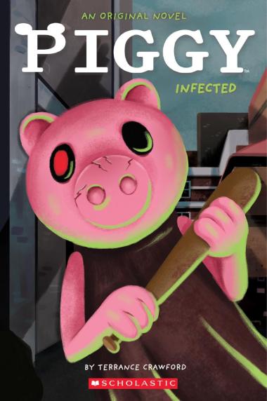 Photo of Infected: An AFK Book (Piggy Original Novel)