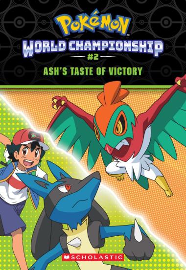 Photo of Ash's Taste of Victory (Pokémon: World Championship Trilogy #2)