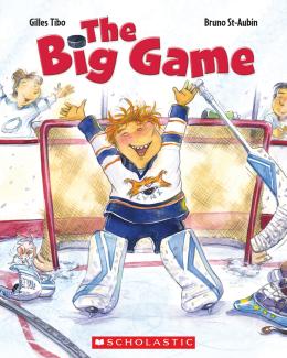 The Big Game  Scholastic Canada