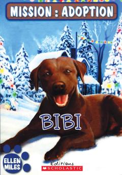 Mission : adoption : Bibi