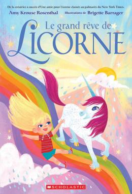 Licorne - Un Rêve à partager